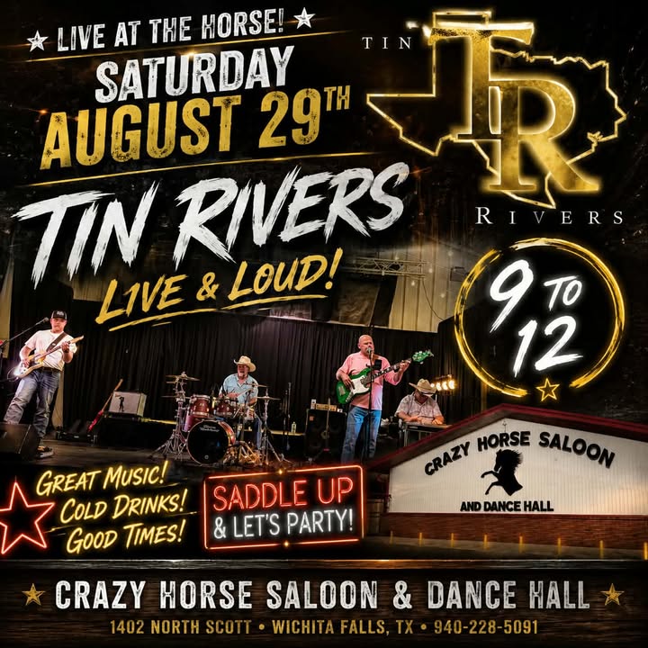 Tin Rivers Live & Loud — Saturday August 29 at Crazy Horse Saloon
